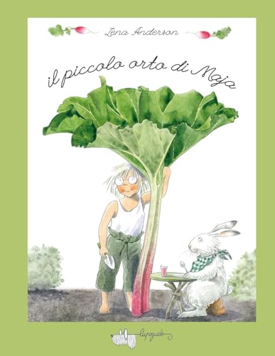 Il piccolo orto di Maja. Ediz. a colori