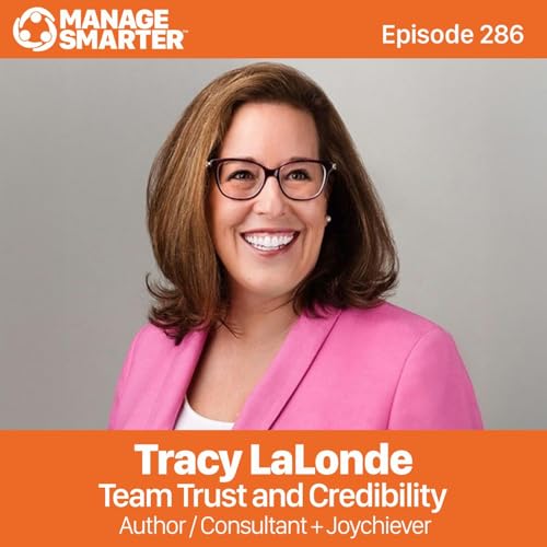 『286: Team Trust and Credibility with Tracy LaLonde』のカバーアート