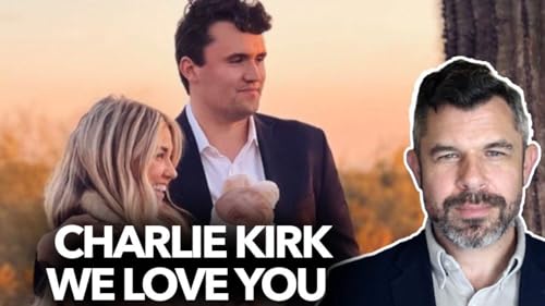 『1251: Charlie Kirk, We Love You – Dr. Taylor Marshall Podcast』のカバーアート