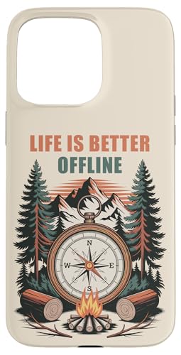 Life is Better Offline ? Camping & Hiking Outdoors Nature �X�}�z�P�[�X iPhone 15 Pro Max �p
