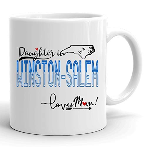 Mothers Day Mug for Daughter from Winston-Salem, NC 11oz