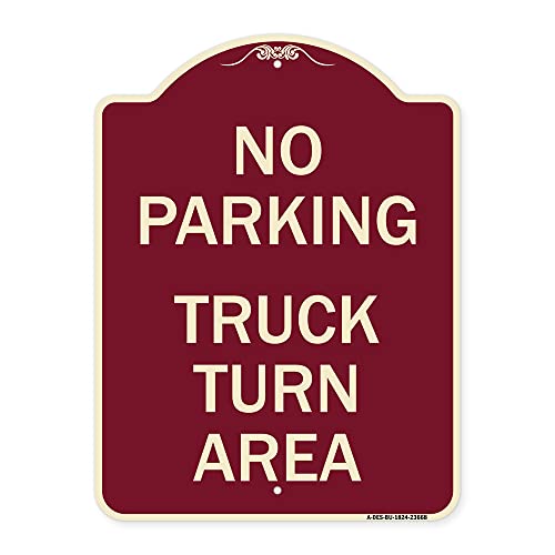 SignMission Designer Series Sign - No Parking Sign No Parking - Truck Turn Area | Burgundy 18" x 24" Heavy-Gauge Aluminum Architectural Sign | Protect Your Business & Municipality | Made in The USA