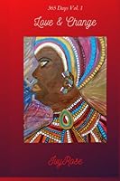 365 Days Vol. 1, Love & Change 1737622688 Book Cover