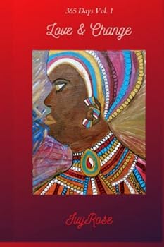 Paperback 365 Days Vol. 1, Love & Change (365 Days Volumes) Book