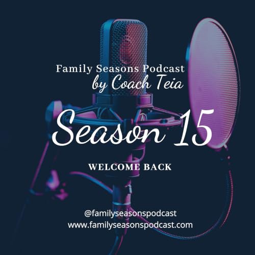 『Family Seasons by Coach Teia』のカバーアート