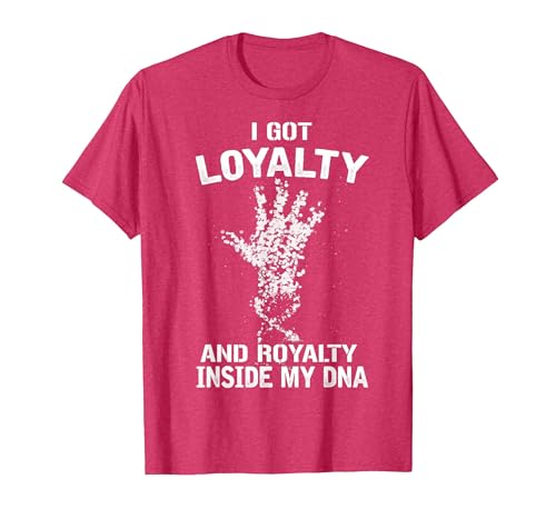 Hip Hop T Shirt - Loyalty and Royalty - Proud of DNA - T-Shirt, Men, Red Heather, X-Large