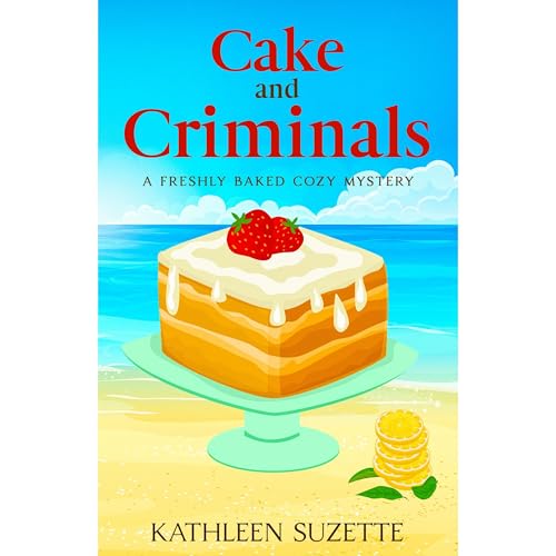 Kathleen Suzette presents Cake and Criminals episode artwork