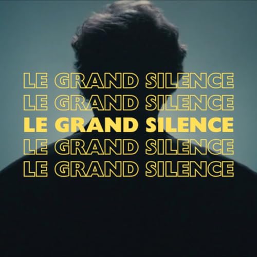 Le Grand Silence cover art