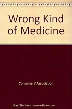 Hardcover CA Wrong Kind of Medicine ? Book