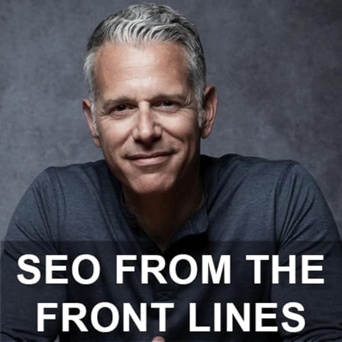 SEO From The Front Lines cover art