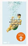 Der große Sommer: Roman