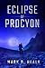 Eclipse of Procyon (Distant Suns Book 2)