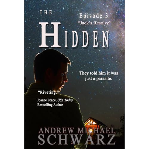 The Hidden: Episode 3: Jack's Resolve
