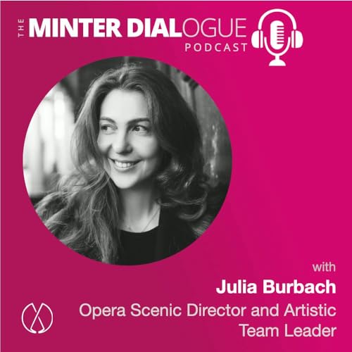 Behind the Curtain: Julia Burbach on Creativity, Risk, and Teamwork in Opera Direction (MDE653)