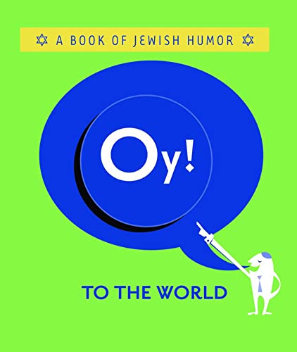 Oy! to the World!: A Book of Jewish Humor (Spotlights)