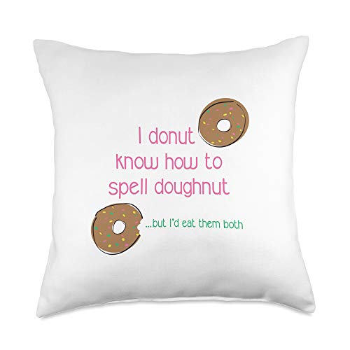 Best Selling Jk Funny Food Designs I Donut Know How To Spell Doughnut Cute Funny Food Throw Pillow 18x18 Multicolor Accuweather Shop