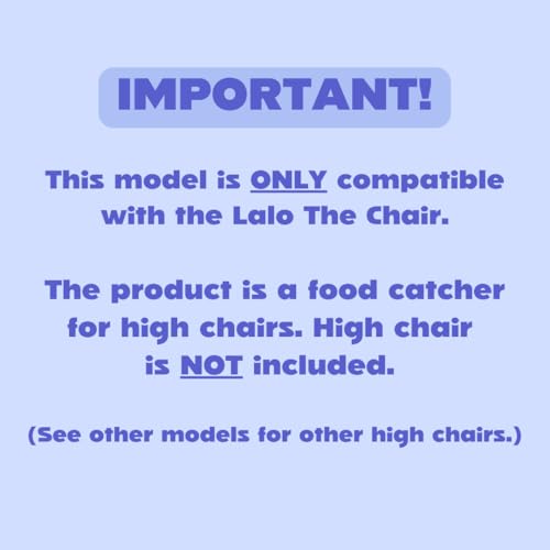 Image of CATCHY - High Chair Food Catcher - Compatible with Lalo the Chair | High Chair Food Catcher - High Chair Sold Separately - Baby & Toddler Food & Mess Catcher - Under High Chair Accessory
