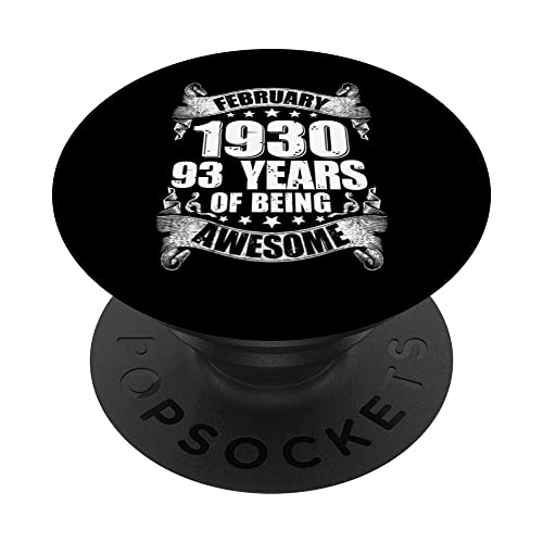 Febrero de 1930 93 Years Of Being Awesom Regalos de cumpleaños 93 PopSockets PopGrip Intercambiable