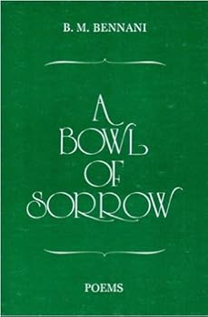 A Bowl of Sorrow: Poems