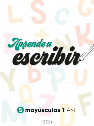 APRENDO A ESCRIBIR - MAYÚSCULAS 1