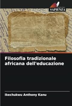 Paperback Filosofia tradizionale africana dell'educazione [Italian] Book