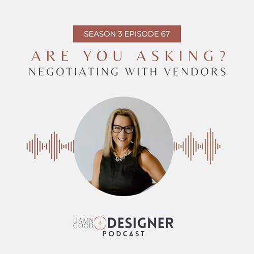 Season 3 Ep 67: Are You Asking? Negotiating with Vendors