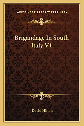 Brigandage In South Italy V1