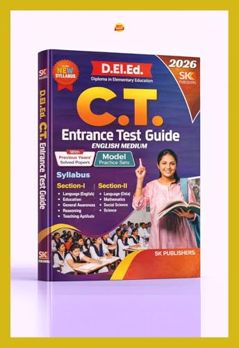 SK Publishers D.El.Ed. C.T. Entrance Test Guide, English Medium, ...