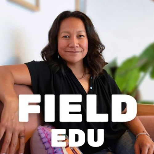 Field Edu Podcast cover art
