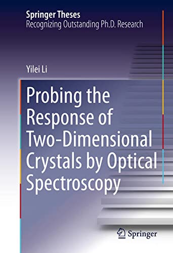 Buy Probing the Response of Two-Dimensional Crystals by Optical Spectroscopy — BookShops.in