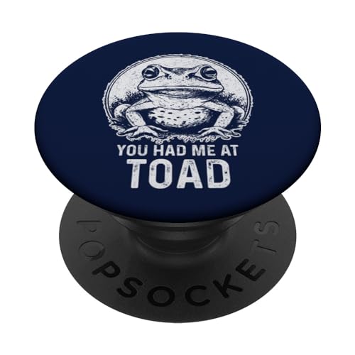 Me tenías en Toad Frog Humor Lover PopSockets PopGrip Intercambiable
