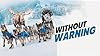 Without Warning #1