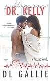 Cover zum Buch Falling for Dr. Kelly