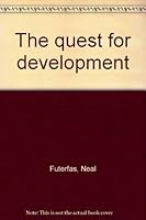 The quest for development 0884640973 Book Cover