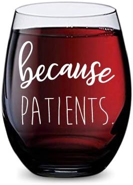 GSM Brands Stemless Wine Glass for Nurses and Doctors (Because Patients) Made of Unbreakable Tritan Plastic and Dishwasher Safe - 16 ounces