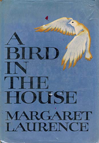 A Bird in the House. 0333110048 Book Cover