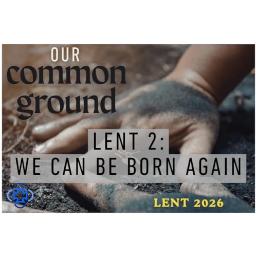 We Can Be Born Again