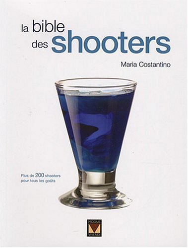 Télécharger La bible des Shooters Gratuit