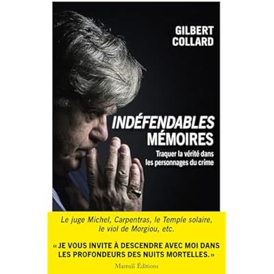 Ind&eacute;fendables M&eacute;moires - Tome 2