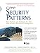 Core Security Patterns: Best Practices and Strategies For J2EE, Web Services, and Identity Management