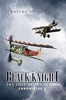 The Black Knight: The Loss of Innocence 1482804441 Book Cover