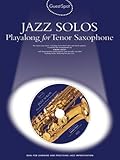 Guest Spot: Jazz Solos Playalong For Tenor Saxophone (Book, CD): Noten, CD für Tenor-Saxophon