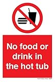 P022: no comer ni beber Cartel de no comida o bebida en la bañera de hidromasaje, 50 x 75 mm, A8P