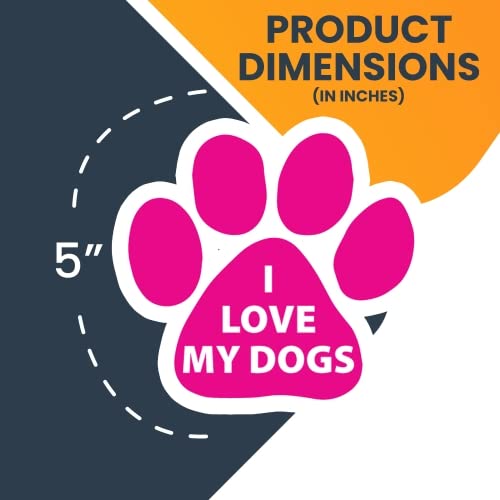 Image of I Love My Dogs Pink Pawprint Car Magnet 5 Inch, Dog Lover Gift