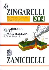  Lo Zingarelli 2004. Vocabolario della lingua italiana. Con CD-ROM