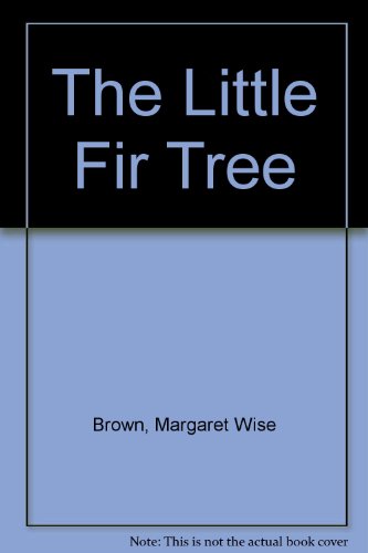 Litt Fir Tree LB 0690040164 Book Cover
