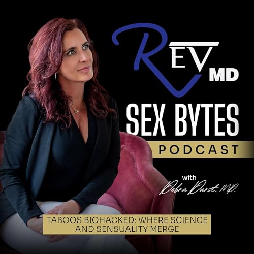 Doctor Debra R Durst RevMD Sexual Wellness Podcast : Dr. Debra Durst: Amazon.com.au: Audible ...