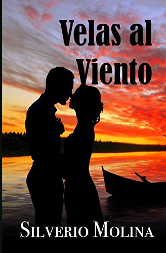 Velas al Viento (Spanish Edition)