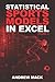 Statistical Sports Models in Excel Volume 2