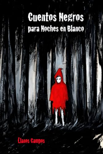 CUENTOS NEGROS PARA NOCHES EN BLANCO